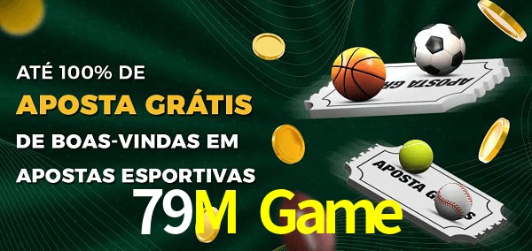 79M Game Ate 100% de Aposta Gratis
